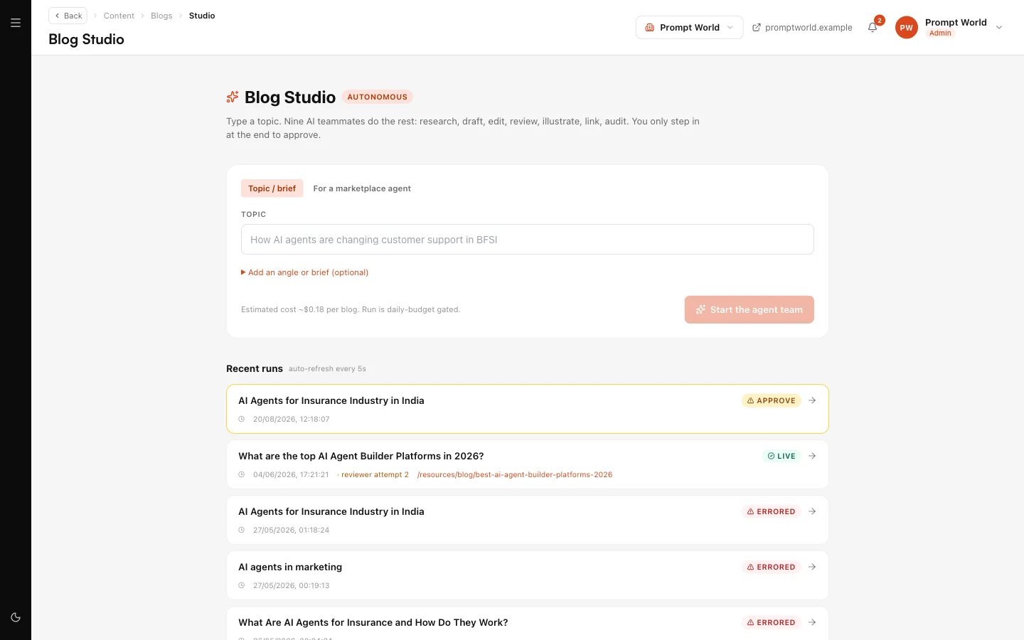Blog Studio with the Topic / brief mode, the topic box, the cost estimate and recent runs marked Approve, Live and Errored