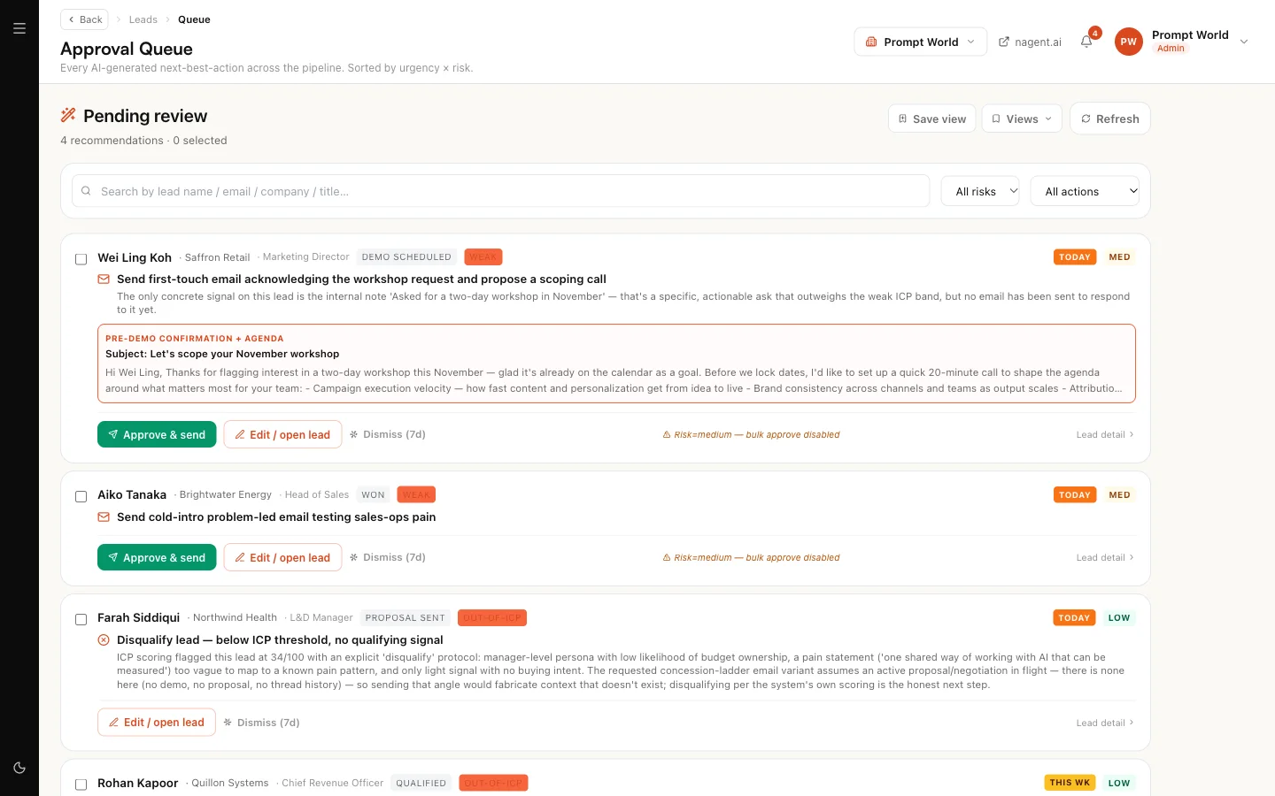 The Approval queue with four drafted next actions for Prompt World leads, each with Approve and send, Edit and Dismiss