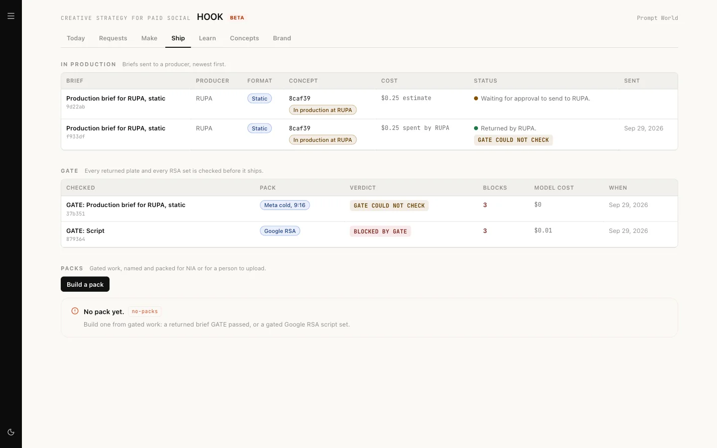 The Ship page with two production briefs for RUPA, two GATE verdicts (could not check, blocked by GATE) and no pack built yet