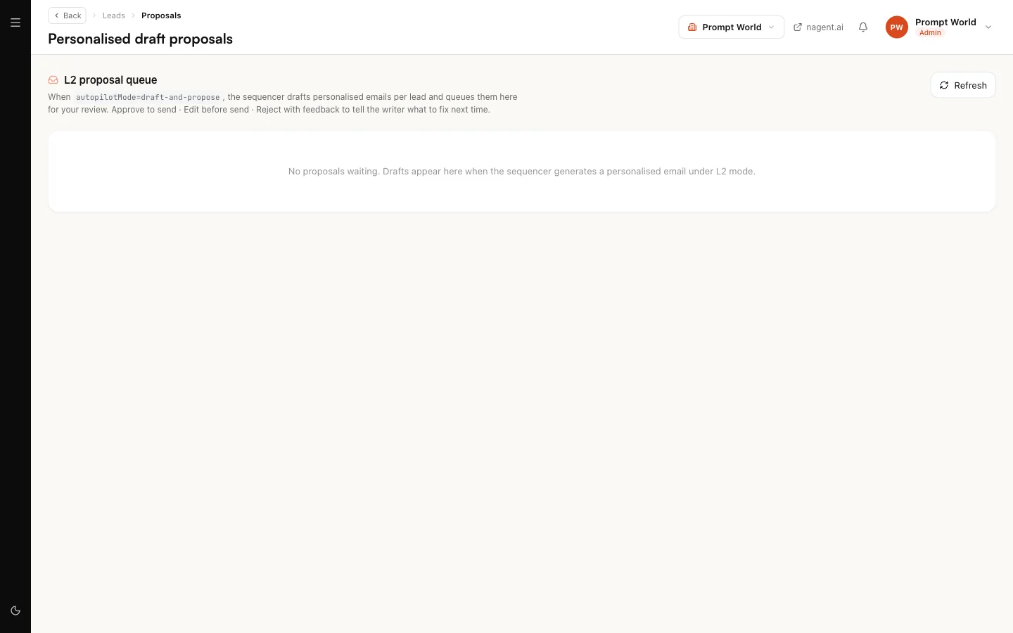 Personalised draft proposals with nothing waiting, the queue where L2 step drafts arrive for review